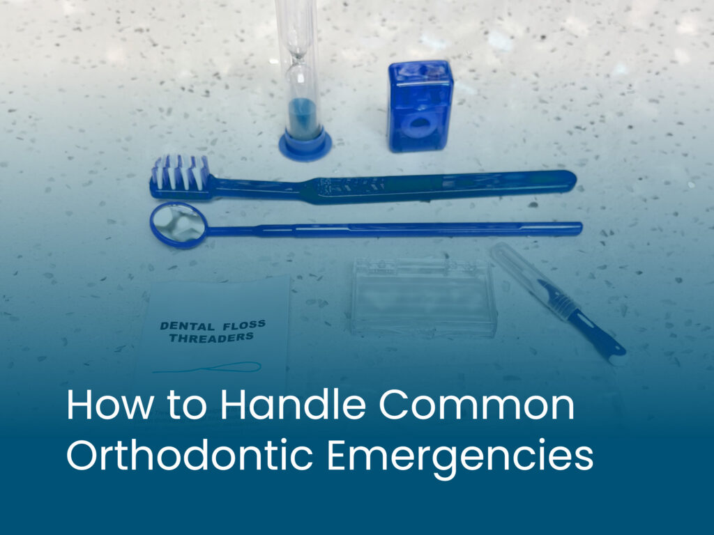 How to Handle Common Orthodontic Emergencies